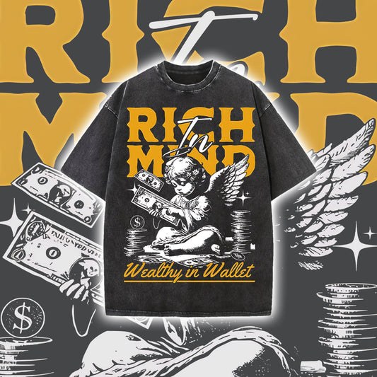 Rich in Mind Wealthy in the Wallet Men's Washed Tee