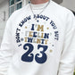 23 Men's Funny Casual Pullover Sweatshirt