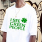 Shamrock Seer Seeing Green Irish Joke Shirt