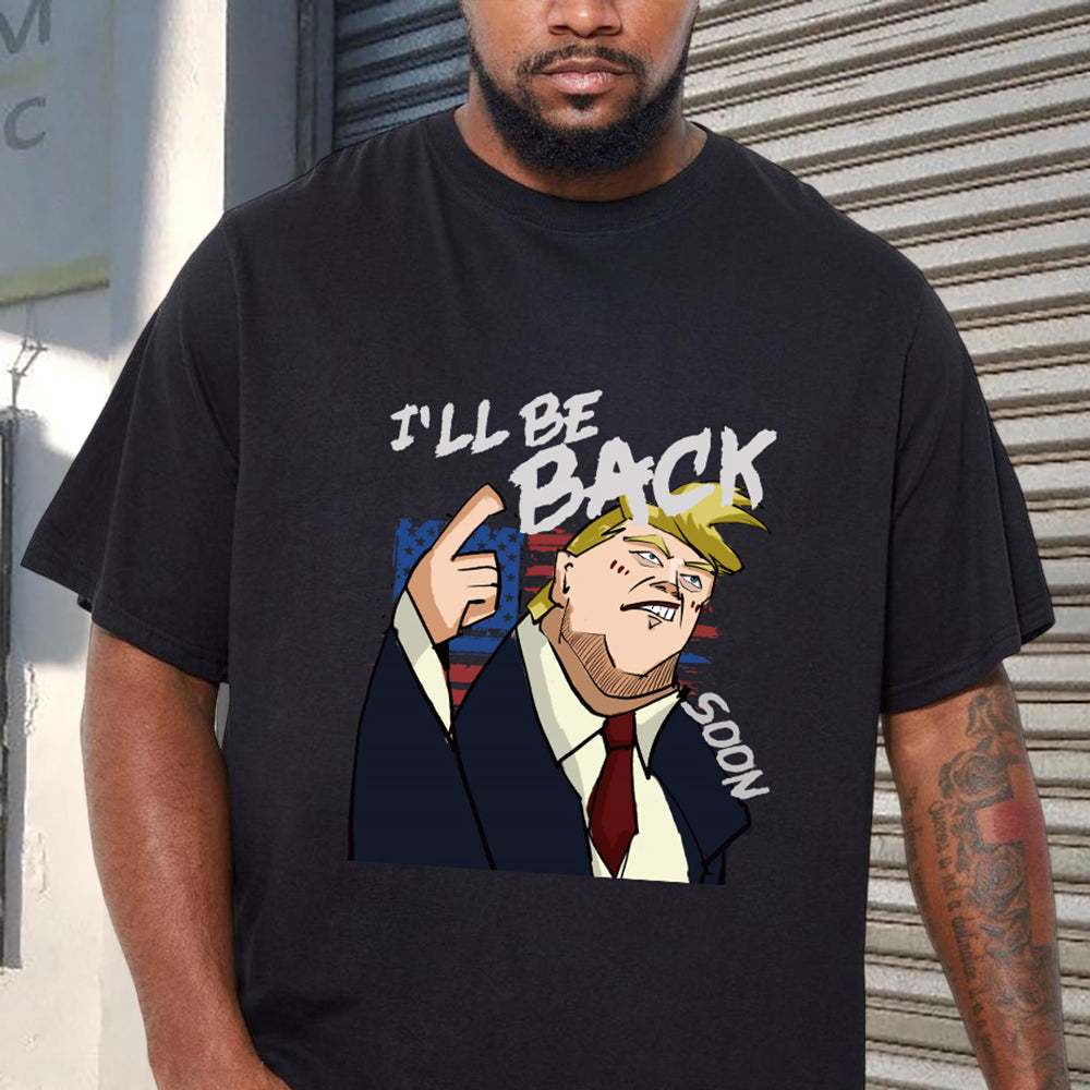 Trump Will be Back Men's Short Sleeve T-shirt