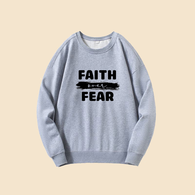 Faith Over Fear Men's Sweatshirt