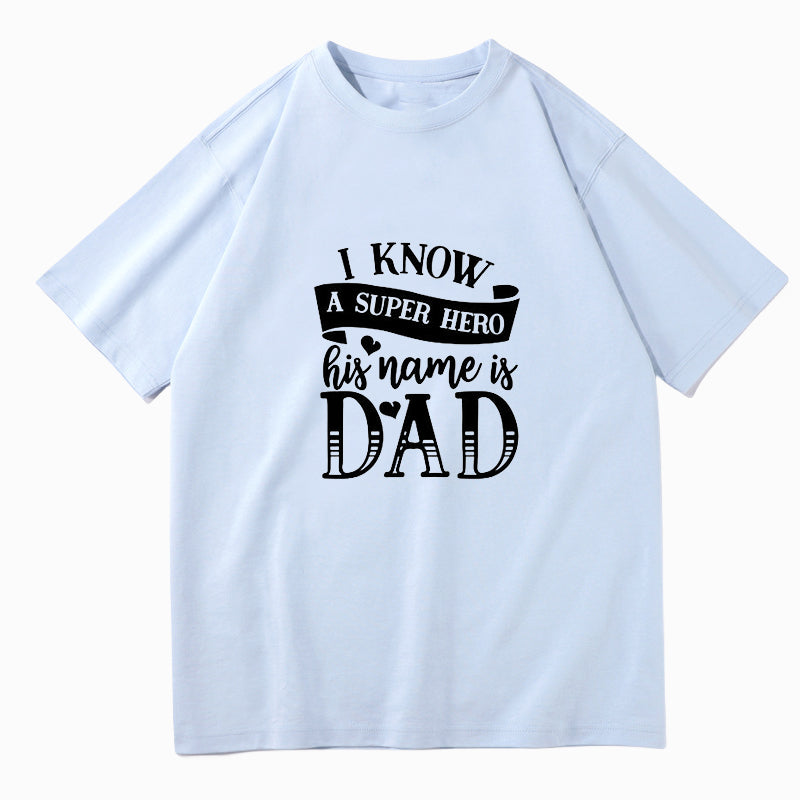 Men's Super Hero Gift For Dad Letter Print Tee